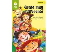 GENTE MUY DIFERENTE | Ana María Machado