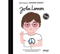 GENTE PEQUENA, GRANDES SONHOS - JOHN LENNON