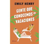 Gente que conocemos en vacaciones (Planeta Internacional)