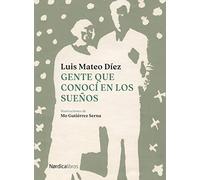 Gente que conocí en los sueños (Ilustrados)