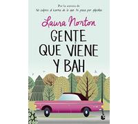 Gente que viene y bah (Bestseller)