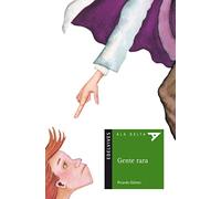 Gente rara: 20 (Ala Delta - Serie verde)