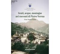 Genti, acque, montagne nei racconti di Pietro Verrua. Gran Sasso d'Italia