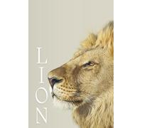 Gentle Animal Faces Composition: Lion Themed College-Ruled Notebook, Journal For School, College and Office. Perfect gift for wild animals lovers.