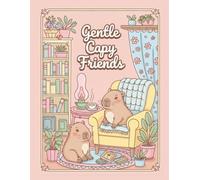 Gentle Capy Friends: Coloring Book