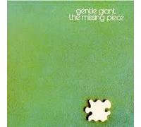 Gentle Giant - Missing Piece [Import]