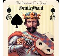 Gentle Giant - Power & The Glory (Rmst)