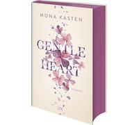 Gentle Heart: Der neue Roman der Autorin von MAXTON HALL | Mit Farbschnitt und Charakterkarte in der ersten Auflage: 3