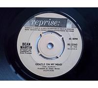 Gentle On My Mind / That Old Time Feelin' - Dean Martin 7" 45