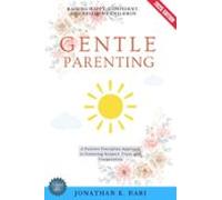 Gentle Parenting: (ebook)