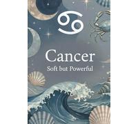 Gentle Strength: A Cancer Zodiac Planner | Organized Planner for Goals, Emotions & Daily Balance | 6x9 inch, 120 Pages: Your Personal Space for ... Goal Setting, and Mindful Reflection