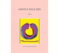 Gentle Wild Zen (ebook)