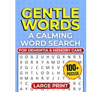 Gentle Words: A Calming Word Search for Dementia & Memory Care