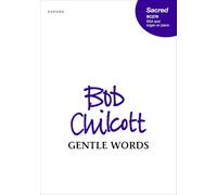 Gentle Words: SSA vocal score