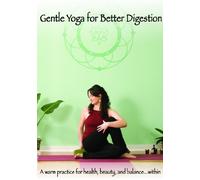 Gentle Yoga for Better Digestion