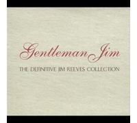 Gentleman Jim - Definitive Collection by Jim Reeves
