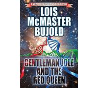 Gentleman Jole and the Red Queen: Volume 17 (Vorkosigan Saga)