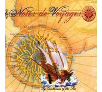 Gentlemann Of The See - Notes De Voyages