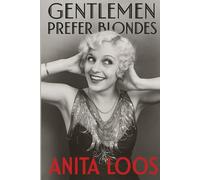 Gentlemen Prefer Blondes: Annotated Edition