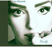 Gently by Minnelli, Liza (1996) Audio CD