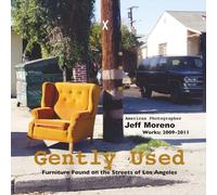 Gently Used Furniture Found on the Streets of Los Angeles 2009-2011