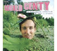 Genty, Gerald - Le Plus Grand Chanteur..
