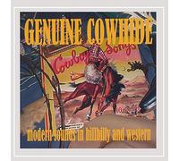 Genuine Cowhide - Modern Sounds in Hillbilly & Western