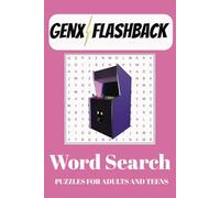 GenX Word Search Puzzle Book: Word Searches with Easy to Read Print about GenX, 80's, Latchkey and More| 6X9 inches, 110 pages| 50+ Puzzles.. Gift for Vacations, Holiday's and Free Times