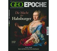 GEO Epoche Die Macht der Habsburger