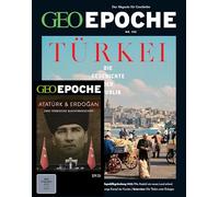 GEO Epoche mit DVD 132/2025 - Die Geschichte der Türkei: Das Magazin für Geschichte