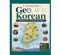 Geo Korean: Mapping Korean Language and Culture