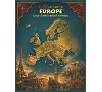 Geo-Search: Europe: Large Grid Word Search Adventure (Geo-Search Series)