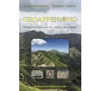 Geoappennino. 200 milioni di anni tra Bologna, Modena e Reggio Emilia (Le Marcolfe)