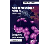 Geocomputation with R (Chapman & Hall/CRC The R Series)