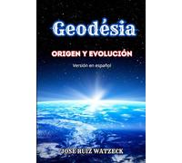 Geodesia: Origen y evolución