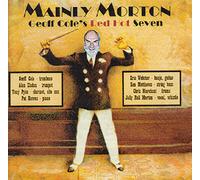 Geoff Coles Red Hot Seven - Mainly Morton
