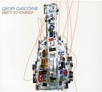 Geoff Gascoyne Feat. Jamie Cullum - Keep It To Yourself