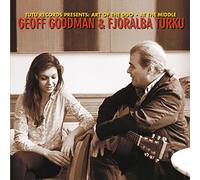 Geoff Goodman & Fjoralba - At the Middle