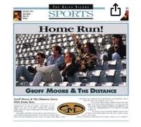 Geoff Moore & The Distance - Home Run! (UK Import)