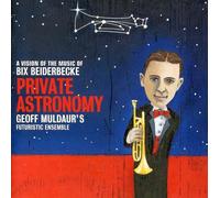 Geoff Muldaur Futuristic Private Astronomy: A Vision Of (CD) (Importación USA)