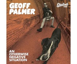 Geoff Palmer - An Otherwise Negative Situation