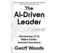 Geoff Woods The AI-Driven Leader (Tapa dura)