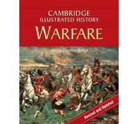 Geoffrey Parker The Cambridge Illustrated History of Warfare (Tapa blanda)