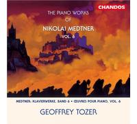 Geoffrey Tozer – Medtner: Musica Per Piano Vol.6 – NAXOS