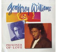 Geoffrey Williams - Prisoner of love (1989) / Vinyl record [Vinyl-LP]