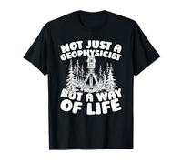 Geofísico Tierra Minerales - Geofísica Geofísico Camiseta