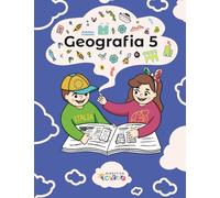 GEOGRAFIA CLASSE 5: LIBRO PIU' KIT (GEOGRAFIA SCUOLA PRIMARIA DALLA 1 ALLA 5)