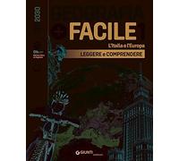 Geografia. Con facile. Per la Scuola media. Con e-book. Con espansione online (Vol. 1)