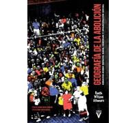 Geografía de la abolición: Ensayos sobre espacio, raza, cárceles y emancipación social: 0