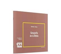 Geografia De La Biblia: Cuaderno Bíblico 122 (Cuadernos Bíblicos)
